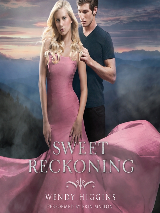 Title details for Sweet Reckoning by Wendy Higgins - Wait list